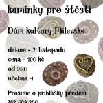 Kam v Milevsku za kulturou v prvních listopadových dnech?