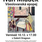 Všeslovanská epopej Ivana Mládka poprvé v Písku