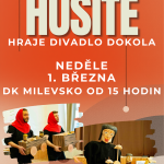 Kam vyrazit za kulturou na začátku března v Milevsku?