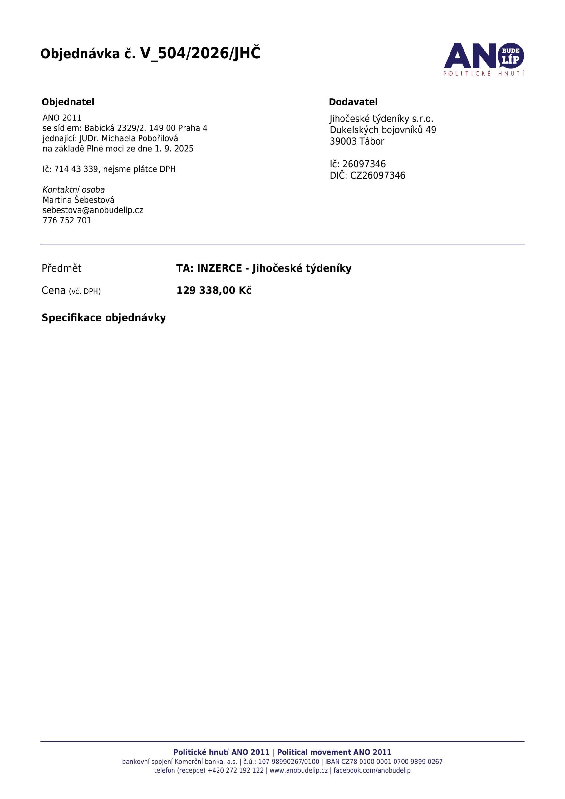 Oznámení zadavatelů politické reklamy v Jihočeských týdenících pro volby 2026 ANO 2011 TA 37 - Jižní Čechy Teď!