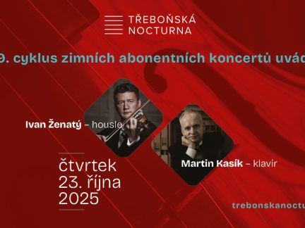 Ivan Ženatý a Martin Kasík zahájí 29. ročník zimního cyklu Třeboňských nocturen