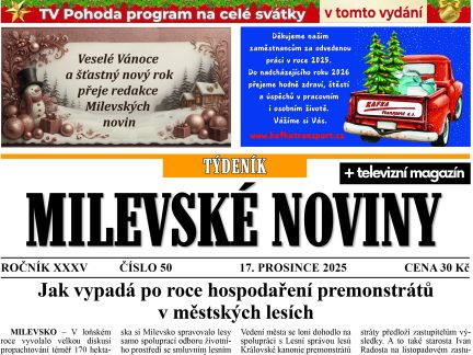 Milevské noviny nesou čerstvé zprávy z regionu