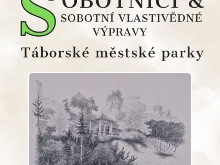Táborsko o víkendu láká na kvíz, masopust, karneval i vycházku parky