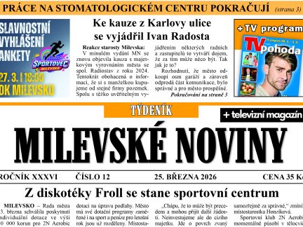 Milevské noviny nesou čerstvé zprávy z regionu