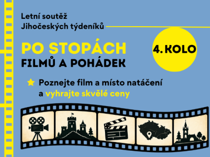 Po stopách filmů a pohádek: letní soutěž Jihočeských týdeníků o krásné ceny