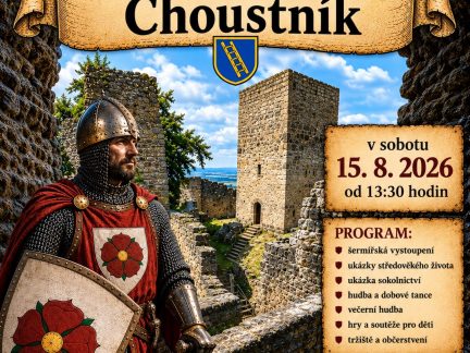 Středověké slavnosti vrátí Choustník do časů rytířů a řemeslníků